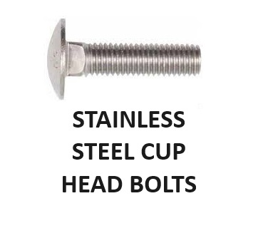 Cup Head Bolts Stainless Steel Select a Diameter